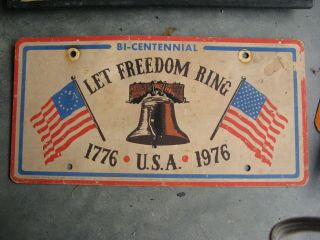 1776 1976 76 Let Freedom Ring Usa Bi - Centennial Booster License Plate Vintage