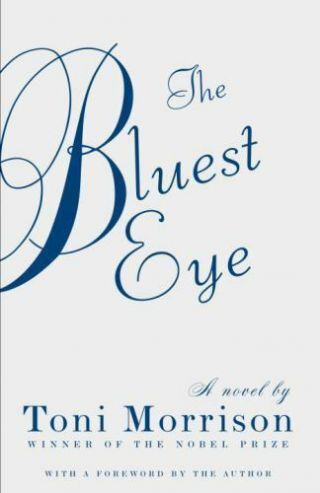 The Bluest Eye (vintage International) By Toni Morrison