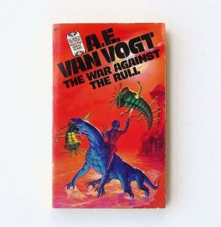 The War Against The Rull: A.  E.  Van Vogt (1977,  Ace) Vintage Sci Fi Paperback