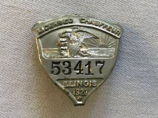 1920 Illinois Licensed Chauffeur Vintage Badge