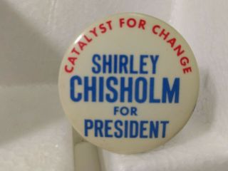 Vintage Shirley Chisholm For President 1.  75 " Political Pin Button Pin3036