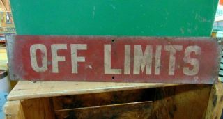 Vintage Off Limits Metal Sign Road Factory Industrial State Park