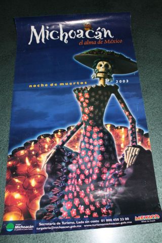2.  - Michoacan El Alma De Mexico Vintage Ad Poster Cartel Night Of The Dead 2003