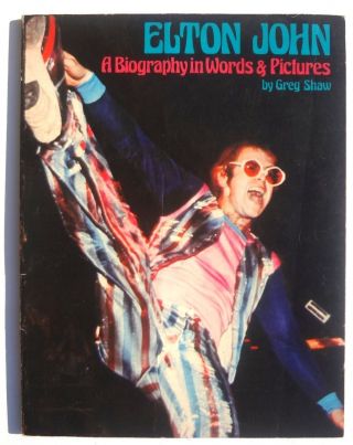Vtg 1976 Elton John A Biography In Words & Pictures By Greg Shaw 56 Pages