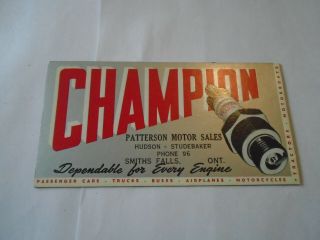 Vintage Champion Spark Plug Ink Blotter Rare Advertising