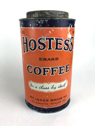 Antique Hostess Brand Coffee Can Milwaukee Wi Mcinnes Bros Vintage Advertising