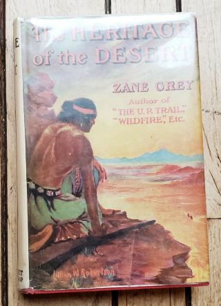 Vintage The Heritage Of The Desert Zane Grey 1938