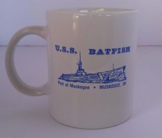 Naval Uss Batfish Ceramic Coffee Mug Port Of Muskogee Ok Submarine Vintage