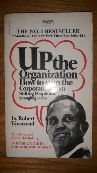 Up The Organization By Robert Townsend Vintage Paperback 1970