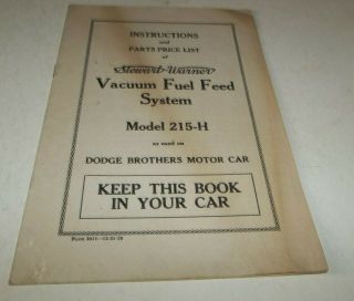 Vtg 1925 Dodge Brothers Motor Car Vacuum Fuel Feed System Instruction Booklet