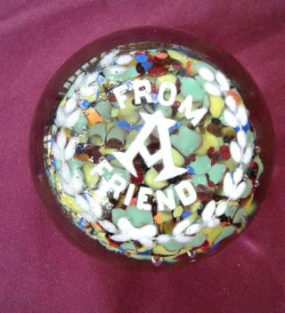 Vintage Estate Signed " From A Friend " Art Glass Paperweight Decorative Design