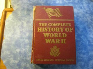 Vintage The Complete History Of World War Ii Hc 1948 Armed Services Memorial Ed.
