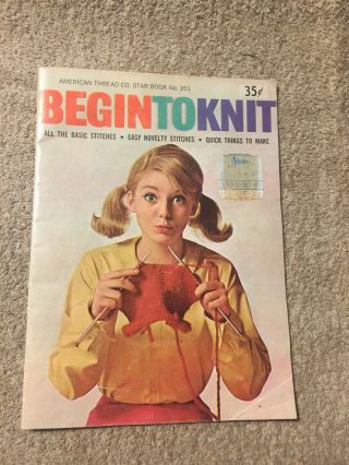 Vintage American Thread Company Begin To Knit Book 201 Good