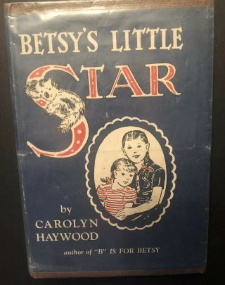 Vintage Betsy’s Little Star By Carolyn Haywood Exlib Hardback Teaneck Library