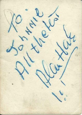 Alan Hale Sr.  Robin Hood Sea Hawk Vintage Hand Signed Autographed Card D.  1950