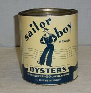 Vintage Sailor Boy 1 Gallon Oyster Can R.  F Brown Lansing Michigan