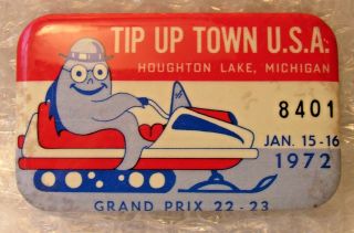 Vintage 1972 Tip - Up Town U.  S.  A Pin Houghton Lake Michigan 8401 Grand Prix Badge