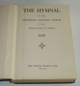 Vintage 1940 " The Hymnal Of The Protestant Episcopal Church ",  Christian Music