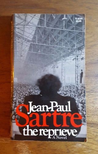 The Reprieve,  Jean - Paul Sartre,  (1973),  1st Printing,  Vintage Books,  Pb