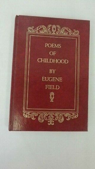 " Poems Of Childhood " By Eugene Field Vintage Gilded Red Hc