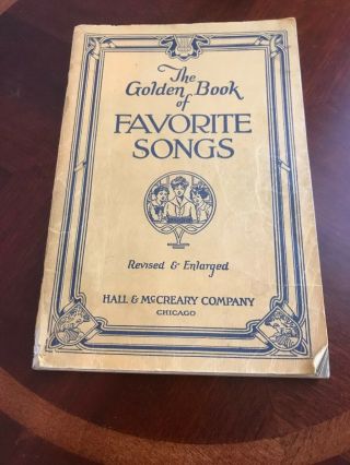 The Golden Book Of Favorite Songs (1923) • Vintage Sheet Music