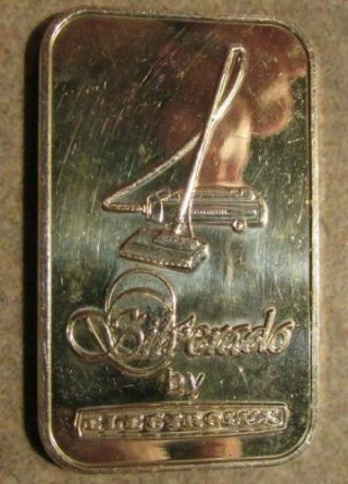 Vintage Silverado By Electrolux Vacuum Cleaner 1 Troy Oz 999 Fine Silver Bar