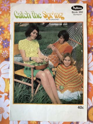 Patons No.  992 Crochet Pattern Book Vintage 1960s 1970s Poncho