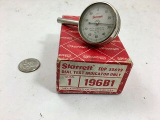 Vintage Ls Starrett 196b1 Dial Test Indicator,  Back Plunger,  Nr