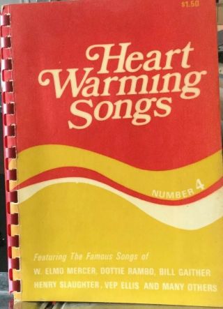 Heart Warming Songs 4 - Benson Publishing.  Vintage 1970.  Shape Notes.  111 Songs
