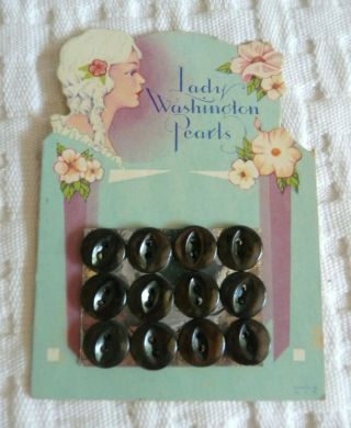 RARE Vtg LADY WASHINGTON PEARLS 12 BLACK BUTTONS on CARD Made in U.  S.  A. 2