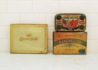 3 Vintage Tins: Gold Medal Tobacco,  Duke Of Manchester Cigars,  Chesterfield Cigs