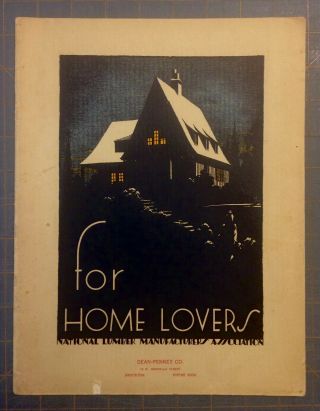 Vntg 1929 For Home Lovers National Lumber Manufacturers Assoc Brochure 32pp