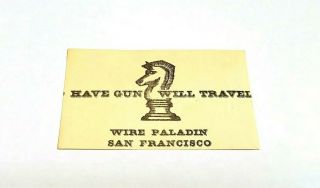 Vintage 1958 Have Gun Will Travel Business Card Cbs Toy Paladin Fan Club Wallet