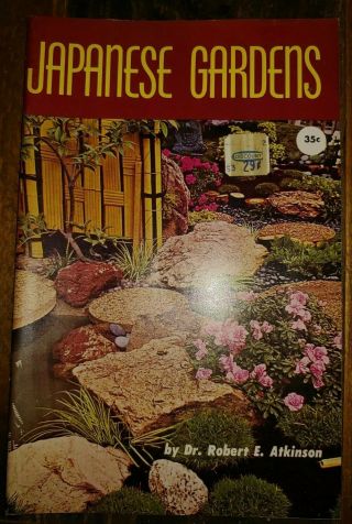 Vintage Japanese Gardens By Dr Robert E Atkinson 24698 Booklet