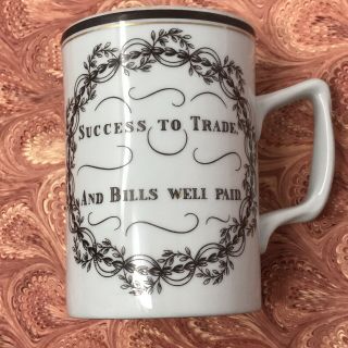 Vintage Mottahedeh Success To Trade & Bills Well Paid 4.  2” Mug Vista Alegre