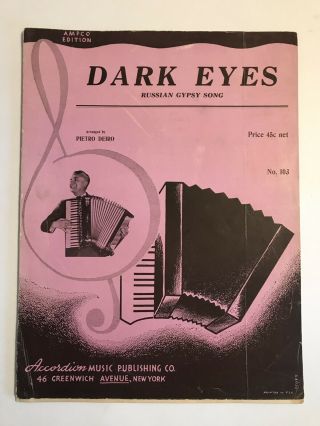 Vtg Dark Eyes Russian Gypsy Song 1936 By Pietro Deiro Accordion Sheet Music