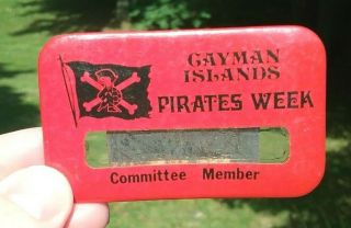 Vintage Cayman Islands Pirates Week Committee Member Pin