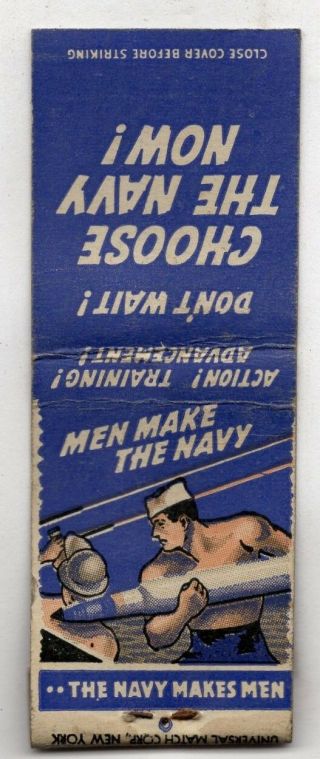Wwii Era Men Make The Navy The Navy Makes Men Vintage Matchbook Cover Jan - 3
