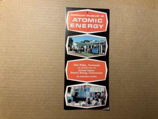 American Museum Of Atomic Energy Oak Ridge Tennessee Tn Vintage Brochure