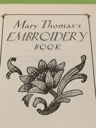Mary Thomas ' s Embroidery Book Vintage HC 1938 3