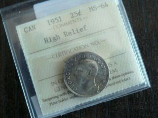 Vintage Canada 25 Cent Silver 1951 High Relief Icc.  S T1315