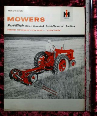 Vintage Ih Mccormick Farmall Mowers Fast Hitch & Accessories Brochure Cr - 1172 - H