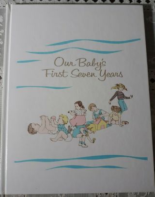 Our Babys First Seven Years Album Vintage Baby Record Memory Book Cr Gibson Gift