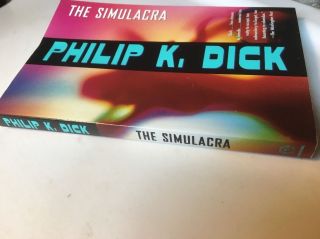 PHILIP K DICK @ THE SIMULACRA - - 2002 Vintage Edition Very Good, 3