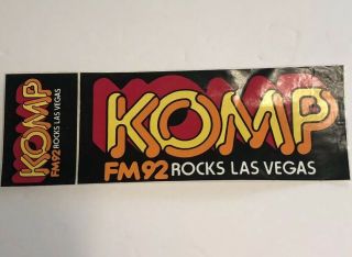 Vintage 80s Radio Station Bumper Sticker Fm 92 Komp Las Vegas 3”x8.  75”