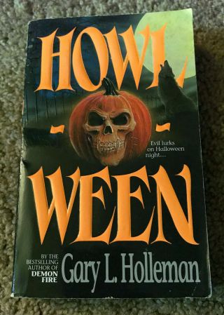 Howl - O - Ween By Gary L.  Holleman Vintage Horror Paperback First Edition