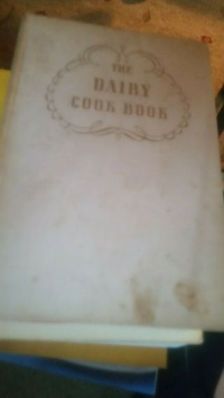 Vintage The Dairy Cook Book 1941 Published For The Culinary Arts Institute