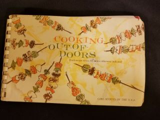Vintage 1960 " Cooking Out - Of - Doors " Girl Scout Cookbook Outdoor Recipes For 12