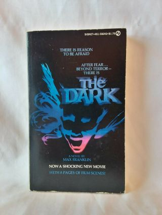 Max Franklin The Dark Vintage 1978 1st Prtg Pb Movie Tie In Horror