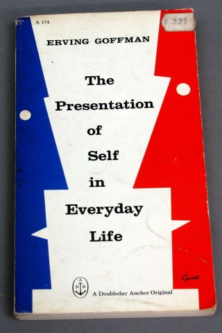 Vintage Paperback 1959 Presentation Of Self In Everyday Life By Erving Goffman
